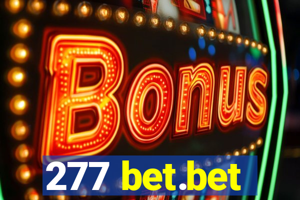 277 bet.bet